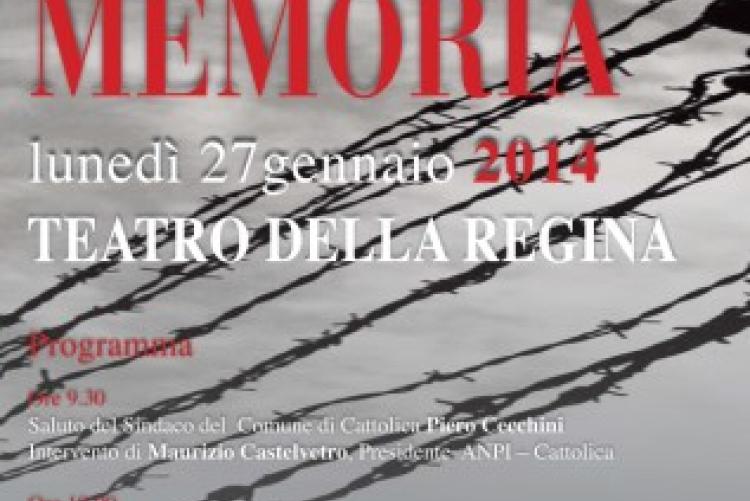 Lunedì 27 gennaio 2014, l'Amministrazione Comunale di Cattolica celebra il GIORNO DELLA MEMORIA 