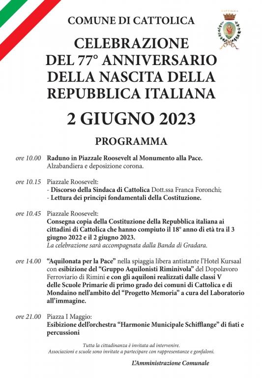In programma più momenti, ed in diversi punti della città, per celebrare a Cattolica il 77° anniversario della nascita della Repubblica Italiana 