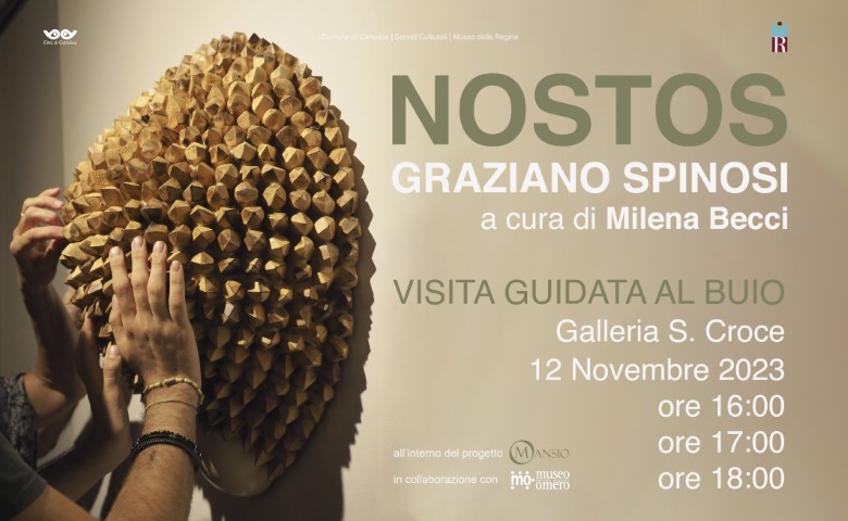 graziano spinosi, scultura, nostos, milena becci, ritorno, arte contemporanea, visita guidata al buio