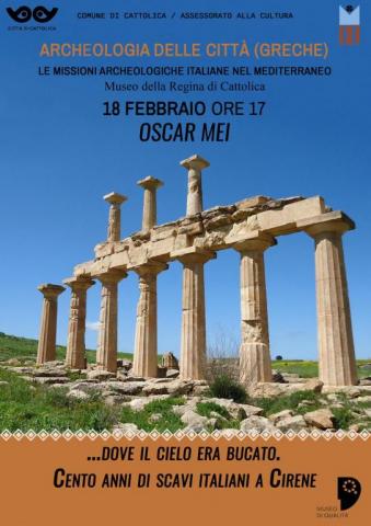 Oscar Mei  ...dove il cielo era bucato. Cento anni di scavi italiani a Cirene