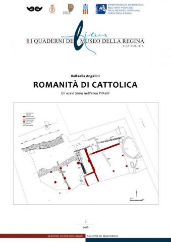 Litus 2 Romanità di Cattolica.Gli scavi 2004 nell'area Pritelli