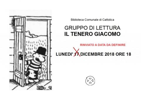 Rinvio gruppo di lettura Il tenero Giacomo