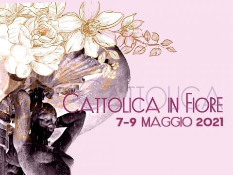 CATTOLICA IN FIORE