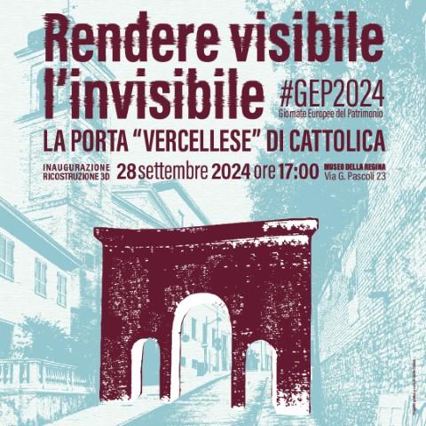 Gep 2024, Giornate Europee del Patrimonio, Rendere visibile linvisibile, porta urbica, porta 