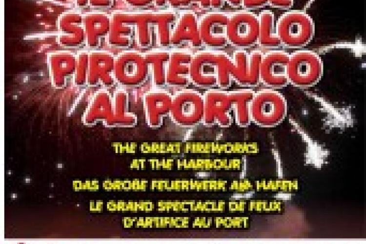 Ferragosto 2015 - il grande spettacolo pirotecnico al porto