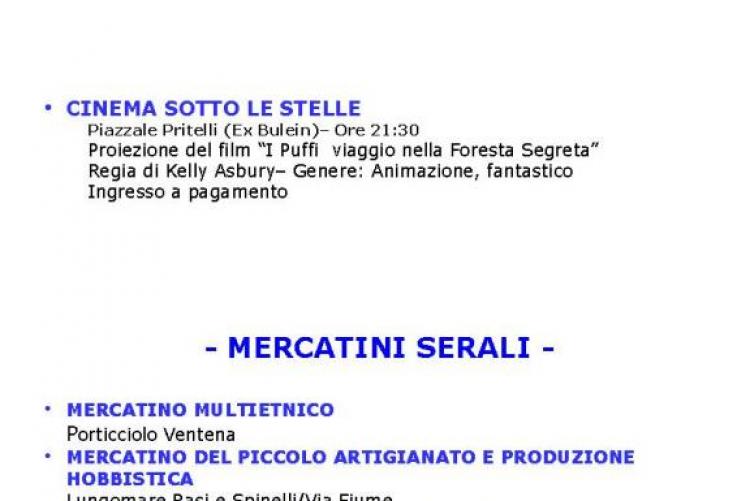 LUNEDÌ 7 AGOSTO - EVENTI E MANIFESTAZIONI