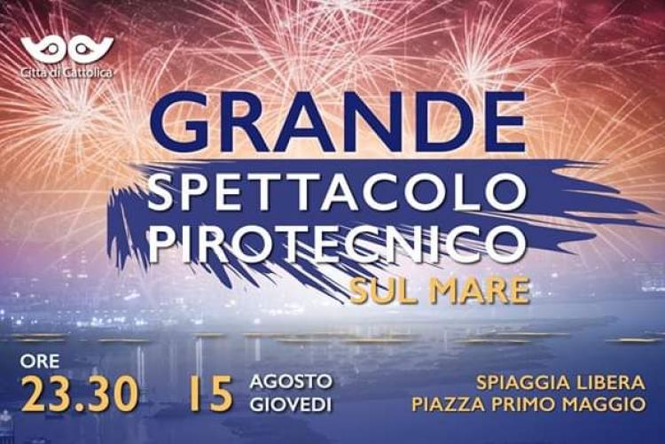 GRANDE SPETTACOLO PIROTECNICO