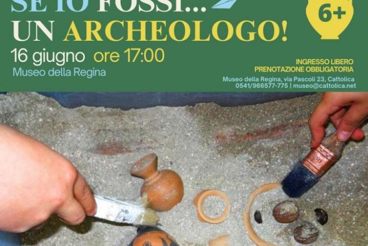 Se io fossi..un archeologo - 16 giugno 2023